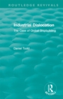 Image for Industrial Dislocation: The Case of Global Shipbuilding