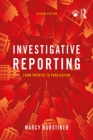Image for Investigative reporting from premise to publication