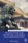 Image for Translating for Museums, Galleries and Heritage Sites