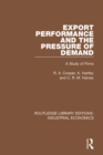 Image for Export performance and the pressure of demand: a study of firms : 6