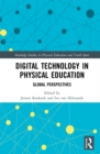 Image for Digital Technology in Physical Education: Global Perspectives