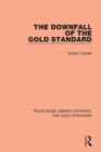 Image for The downfall of the gold standard