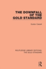 Image for The Downfall of the Gold Standard