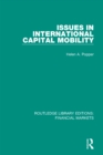 Image for Issues in international capital mobility