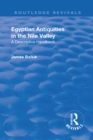 Image for Egyptian antiquities in the Nile Valley: a descriptive handbook