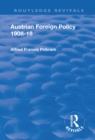 Image for Austrian foreign policy 1908-18