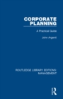 Image for Corporate planning: a practical guide