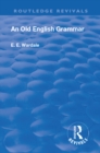 Image for An Old English grammar