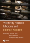 Image for Veterinary Forensic Sciences and Medicine