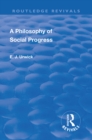 Image for Revival: A Philosophy of Social Progress (1920): 2nd Edition
