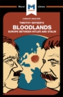 Image for Bloodlands: Europe Between Hitler and Stalin: Europe Between Hitler and Stalin