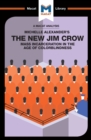 Image for New Jim Crow: Mass Incarceration in the Age of Colorblindness: Mass Incarceration in the Age of Colorblindness