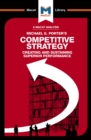 Image for Competitive strategy: creating and sustaining superior performance