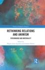 Image for Rethinking relations and animism: personhood and materiality