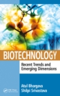 Image for Biotechnology: Recent Trends and Emerging Dimensions