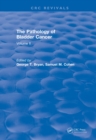 Image for Pathology of Bladder Cancer (1983): Volume II