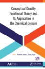 Image for Conceptual Density Functional Theory and Its Application in the Chemical Domain