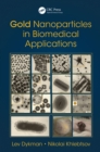 Image for Gold nanoparticles in biomedical applications