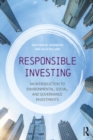 Image for Responsible investing: an introduction to environmental, social, and governance investments