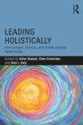 Image for Leading holistically: how schools, districts, and states improve systemically