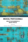 Image for Medical professionals: conflicts and quandaries in medical practice