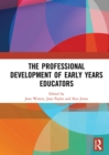 Image for The Professional Development of Early Years Educators