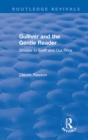 Image for Gulliver and the gentle reader: studies in Swift and our time
