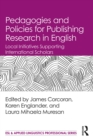 Image for Pedagogies and policies for publishing research in English: local initiatives supporting international scholars