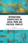 Image for International perspectives on social work and political conflict