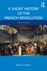 Image for A Short History of the French Revolution