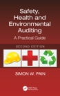 Image for Safety, Health and Environmental Auditing: A Practical Guide, Second Edition