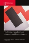 Image for Routledge handbook of Marxism and post-Marxism