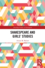 Image for Shakespeare and girls&#39; studies