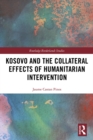 Image for Kosovo and the collateral effects of humanitarian intervention