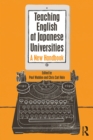 Image for Teaching English at Japanese universities: a new handbook