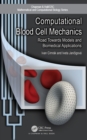 Image for Computational Blood Cell Mechanics: Road Towards Models and Biomedical Applications