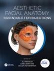Image for Aesthetic facial anatomy essentials for injections