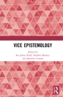 Image for Vice epistemology