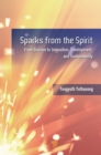 Image for Sparks from the spirit: from science to innovation, development, and sustainability