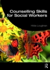 Image for Couselling skills for social workers
