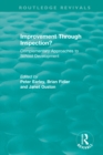 Image for Improvement through inspection?: complementary approaches to school development