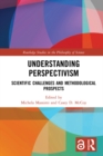 Image for Understanding perspectivism: scientific and methodological prospects