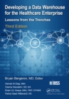 Image for Developing a Data Warehouse for the Healthcare Enterprise: Lessons from the Trenches
