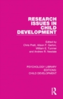 Image for Research issues in child development