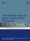 Image for The relationality of race in education research