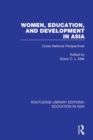 Image for Women, Education and Development in Asia: Cross-National Perspectives