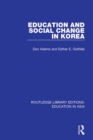 Image for Education and Social Change in Korea