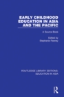 Image for Early Childhood Education in Asia and the Pacific: A Source Book