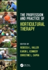 Image for The profession and practice of horticultural therapy