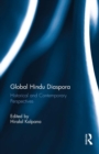 Image for Global Hindu Diaspora: Historical and Contemporary Perspectives